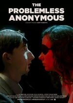 Watch The Problemless Anonymous Vodly