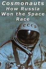 Watch Cosmonauts: How Russia Won the Space Race Vodly