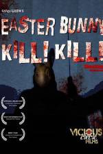 Watch Easter Bunny Kill Kill Vodly