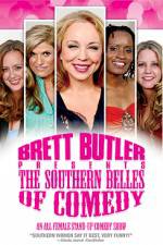 Watch Brett Butler Presents the Southern Belles of Comedy Vodly