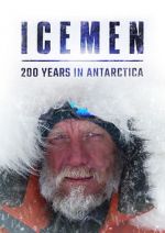 Watch Icemen: 200 Years in Antarctica Vodly