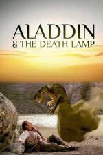 Watch Aladdin and the Death Lamp Vodly