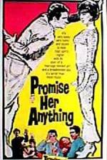 Watch Promise Her Anything Vodly