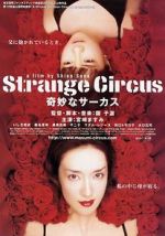 Watch Strange Circus Vodly