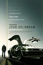 Watch Framing John DeLorean Vodly