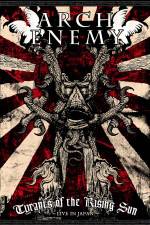 Watch Arch Enemy Tyrants Of The Rising Sun Vodly