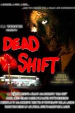 Watch Dead Shift Vodly