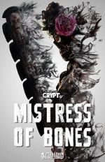 Watch Mistress of Bones (Short 2020) Vodly