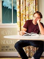 Watch Kevin Nealon: Whelmed, But Not Overly Vodly