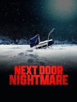 Watch Next-Door Nightmare Vodly