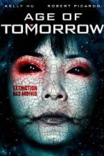 Watch Age of Tomorrow Vodly