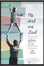 Watch Me and Me Dad Vodly