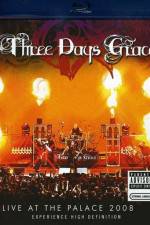 Watch Three Days Grace Live at the Palace 2008 Vodly