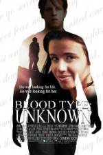 Watch Blood Type: Unknown Vodly