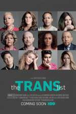 Watch The Trans List Vodly