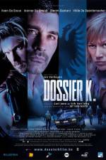 Watch Dossier K Vodly