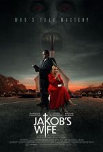 Watch Jakob\'s Wife Vodly