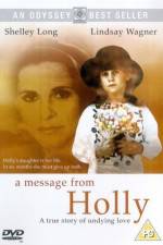 Watch A Message from Holly Vodly