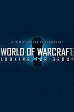 Watch World of Warcraft: Looking for Group Vodly