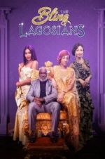 Watch The Bling Lagosians Vodly