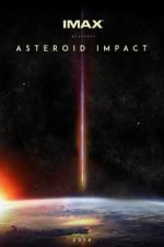 Watch Asteroid Impact Vodly