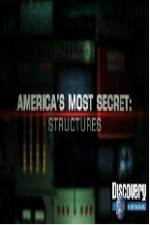 Watch America's Most Secret Structures Vodly