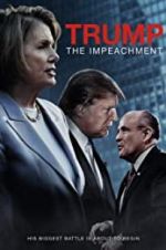 Watch Trump: The Impeachment Vodly