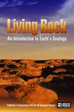 Watch Living Rock: Introduction to Earth\'s Geology Vodly