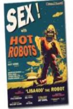 Watch Sex With Hot Robots Vodly