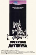 Watch Operation Daybreak Vodly