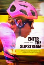 Watch Enter the Slipstream Vodly