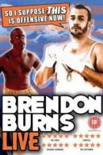 Watch Brendon Burns - So I Suppose This is Offensive Now Vodly