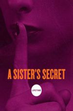 Watch A Sister\'s Secret Vodly