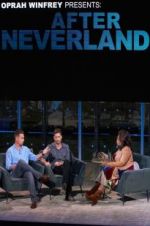 Watch Oprah Winfrey Presents: After Neverland Vodly