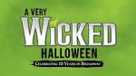 Watch A Very Wicked Halloween: Celebrating 15 Years on Broadway Vodly