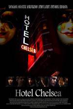 Watch Hotel Chelsea Vodly