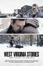 Watch West Virginia Stories Vodly