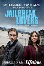 Watch Jailbreak Lovers Vodly