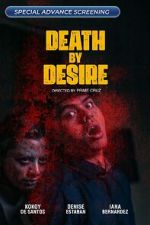 Watch Death by Desire Vodly
