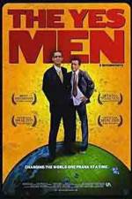 Watch The Yes Men Vodly