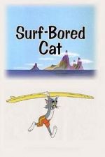 Watch Surf-Bored Cat Vodly