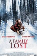 Watch A Family Lost Vodly