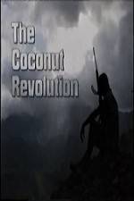 Watch The Coconut Revolution Vodly