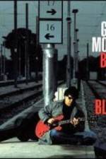 Watch Gary Moore: Back To The Blues Vodly