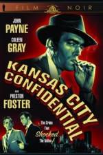 Watch Kansas City Confidential Vodly