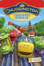 Watch Chuggington Chuggers To The Rescue Vodly