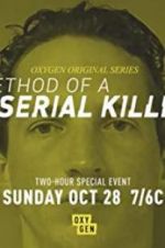 Watch Method of a Serial Killer Vodly