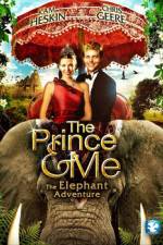 Watch The Prince & Me The Elephant Adventure Vodly