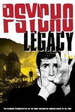 Watch The Psycho Legacy Vodly