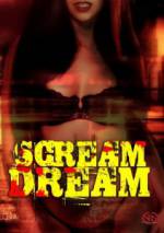 Watch Scream Dream Vodly